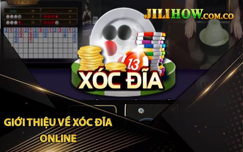 Giới thiệu về Xóc Đĩa Online